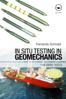 Image for In situ testing in geomechanics  : the main tests
