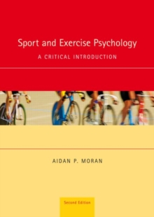 Image for Sport and exercise psychology  : a critical introduction