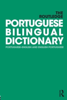 Image for The Routledge Portuguese bilingual dictionary  : Portuguese-English and English-Portuguese