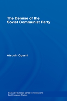 Demise of the Soviet Communist Party