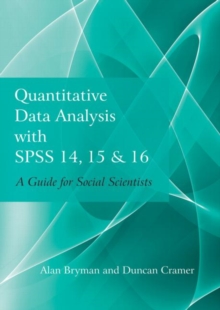 Image for Quantitative Data Analysis with SPSS 14, 15 and 16