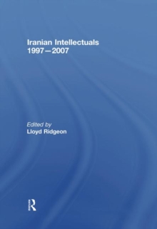 Image for Iranian Intellectuals  : 1997-2007