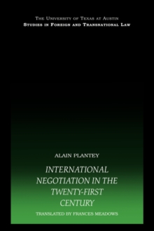 International Negotiation in the Twenty-First Century