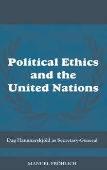 Political Ethics and The United Nations