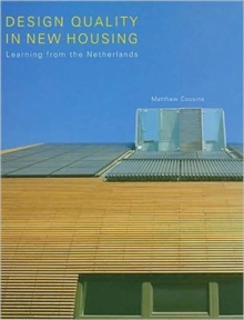 Design Quality in New Housing