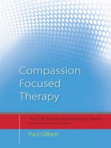 Image for Compassion-focused therapy  : distinctive features