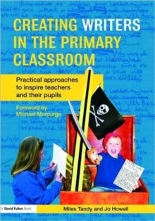 Creating Writers in the Primary Classroom
