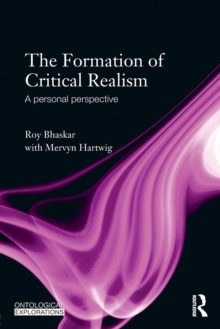 Image for The Formation of Critical Realism