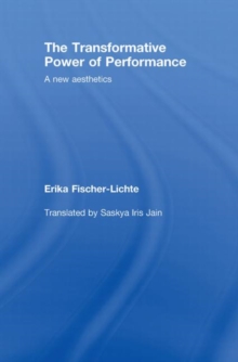 Transformative Power of Performance