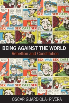 Being Against the World
