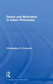 Desire and Motivation in Indian Philosophy