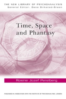 Time, Space and Phantasy