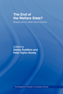 Image for The end of the welfare state?  : responses to state retrenchment