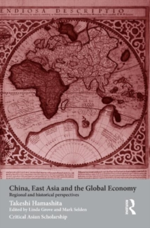 Image for China, East Asia and the Global Economy