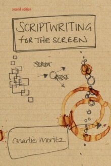 Image for Scriptwriting for the screen