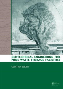 Image for Geotechnical Engineering for Mine Waste Storage Facilities