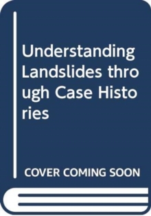Image for Understanding landslides through case histories