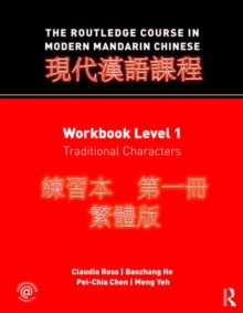 Image for The Routledge course in modern Mandarin Chinese: Workbook level 1