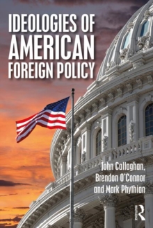 Image for Ideologies of American Foreign Policy