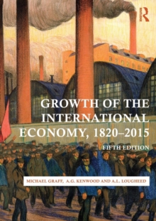 Image for Growth of the International Economy, 1820-2015