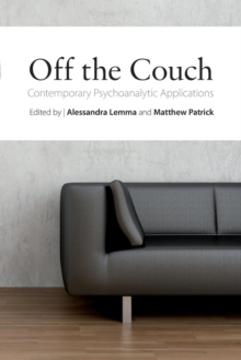 Off the Couch: Contemporary Psychoanalytic Applications