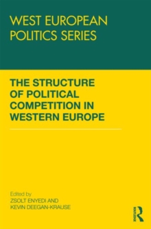 Image for The structure of political competition in Western Europe