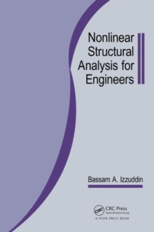 Nonlinear Structural Analysis for Engineers