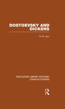 Dostoevsky and Dickens: A Study of Literary Influence
