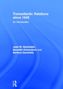 Image for Transatlantic relations since 1945  : an introduction
