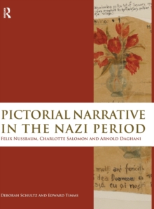 Pictorial Narrative in the Nazi Period