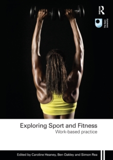 Image for Exploring sport and fitness  : work-based practice