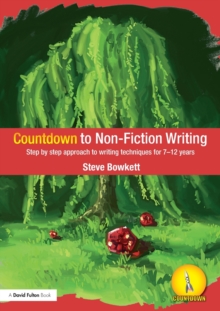 Image for Countdown to non-fiction writing  : step by step approach to writing techniques for 7-12 years