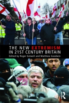 Image for The new extremism in 21st century Britain