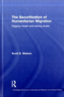 Securitization of Humanitarian Migration