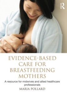 Image for Evidence-based Care for Breastfeeding Mothers
