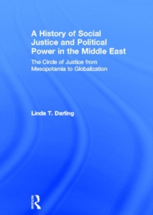 History of Social Justice and Political Power in the Middle East