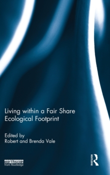 Living within a Fair Share Ecological Footprint