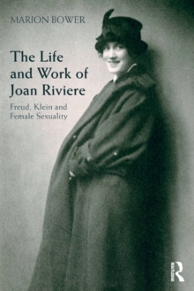 Life and Work of Joan Riviere