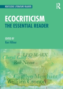 Ecocriticism: The Essential Reader