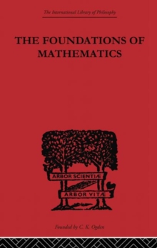 Foundations of Mathematics and other Logical Essays