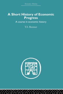 Short History of Economic Progress