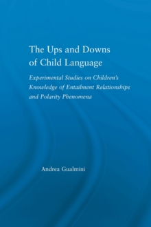 Ups and Downs of Child Language