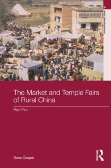 Market and Temple Fairs of Rural China