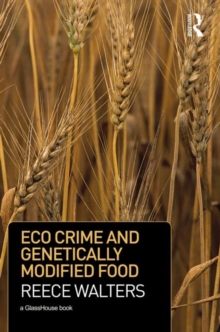 Image for Eco crime and genetically modified food