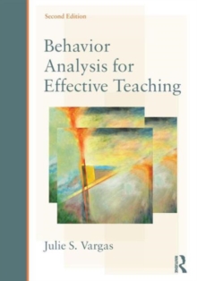 Image for Behavior analysis for effective teaching