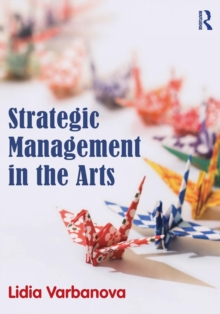 Strategic Management in the Arts