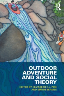 Image for Outdoor Adventure and Social Theory