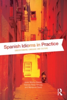 Image for Spanish Idioms in Practice
