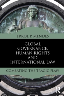 Global Governance, Human Rights and International Law