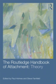 Image for The Routledge Handbook of Attachment: Theory